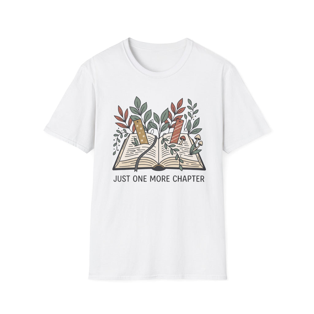 Just One More Chapter T-Shirt