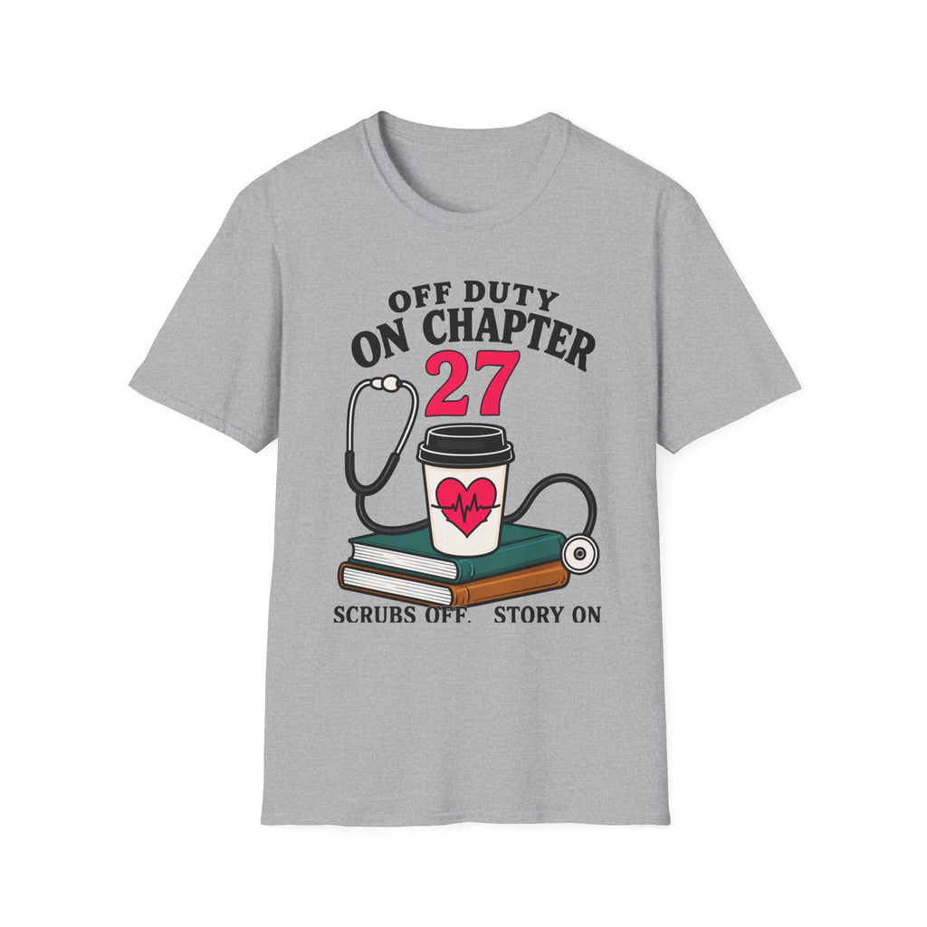 Off Duty On chapter 27 T-Shirt