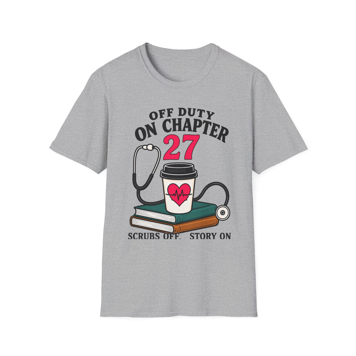 Off Duty On chapter 27 T-Shirt