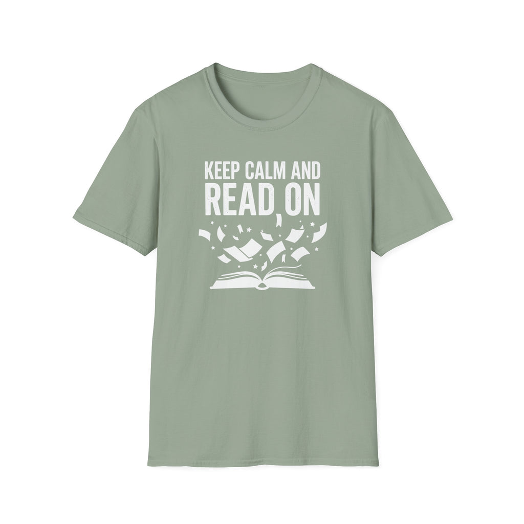 Keep Calm And Read On T-Shirt