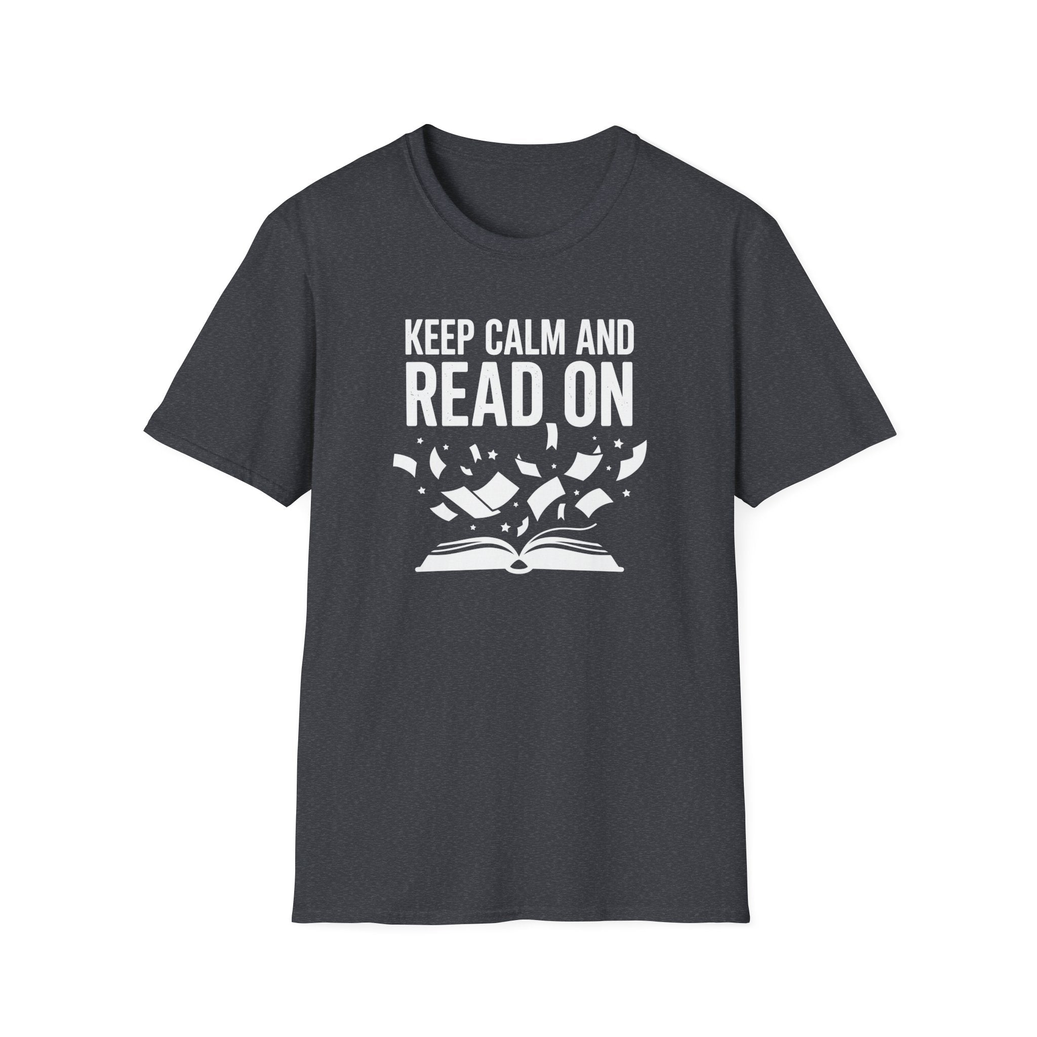 Keep Calm And Read On T-Shirt