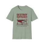 Destroy Ignorance T-Shirt