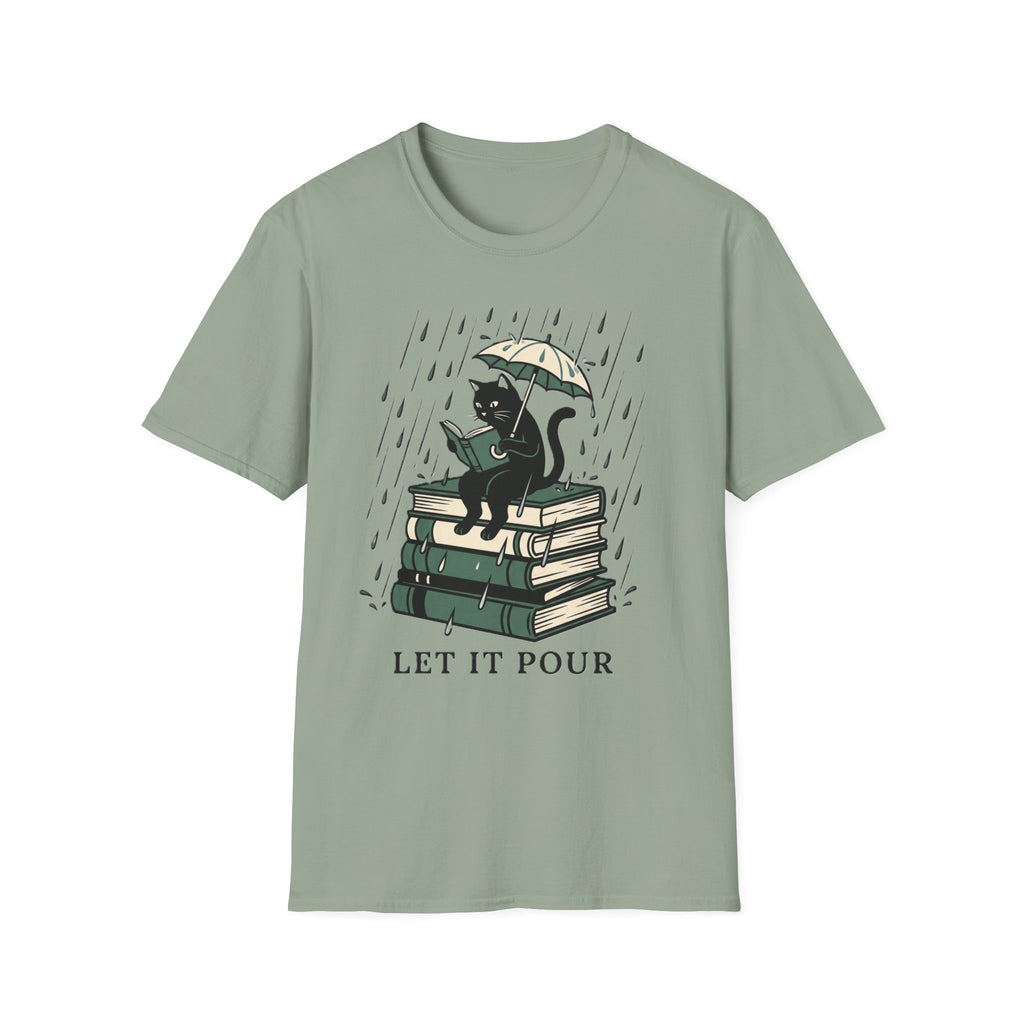 Let It Pour T-Shirt