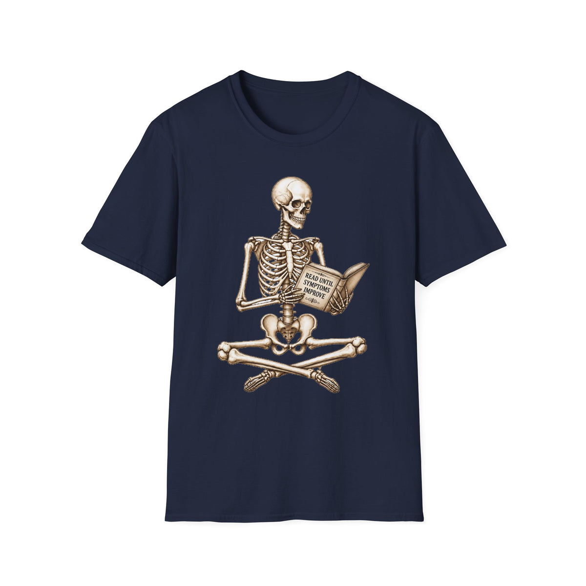 Read Until Symptoms Improve T-Shirt