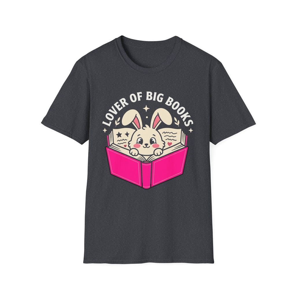 Lover of Big Books T-Shirt