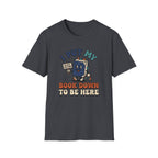 I Put My Book Down To Be Here T-Shirt