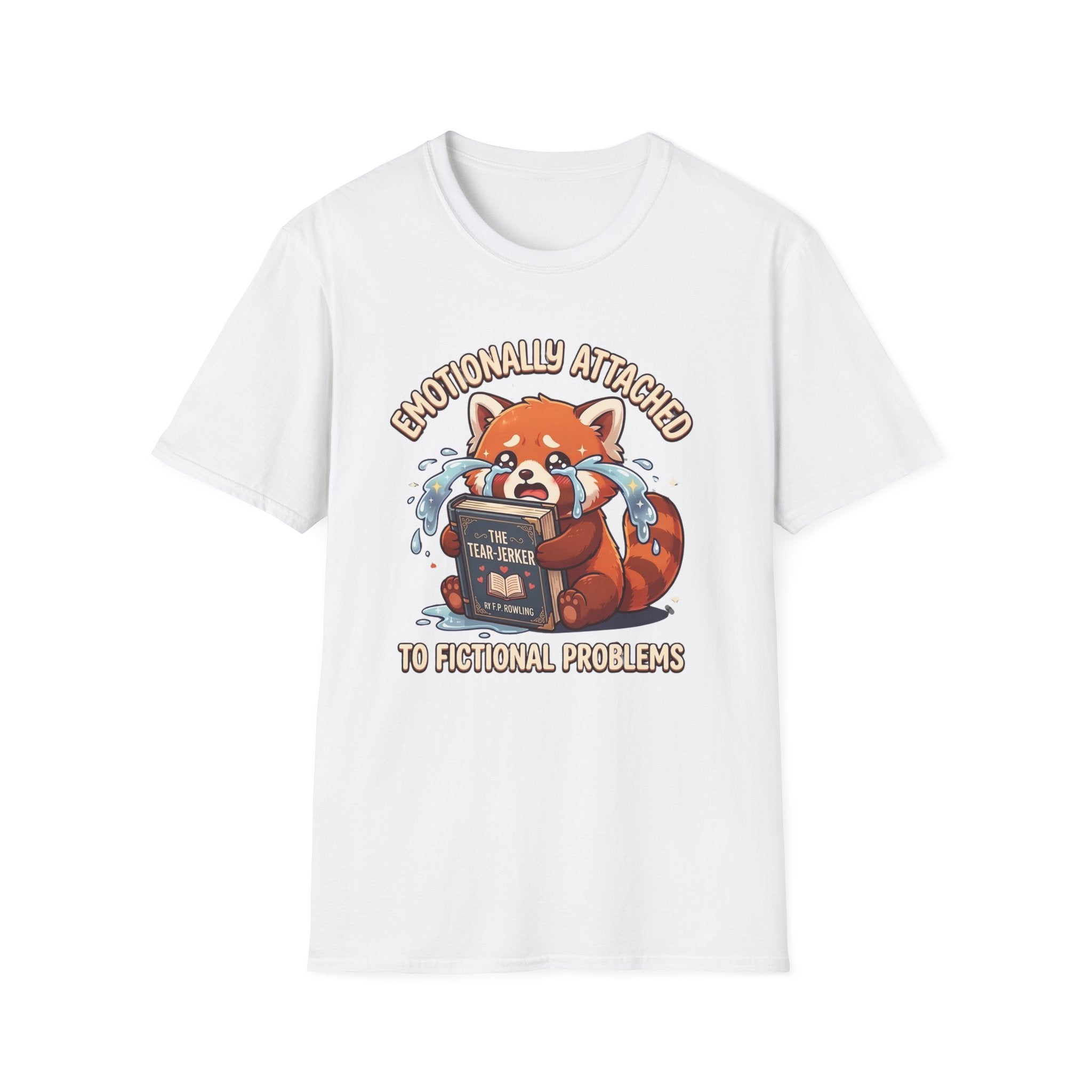 Emotionally Attached to Fictional Problems T-Shirt