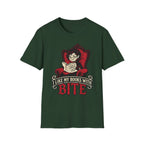 I Like My Books With a Bite T-Shirt