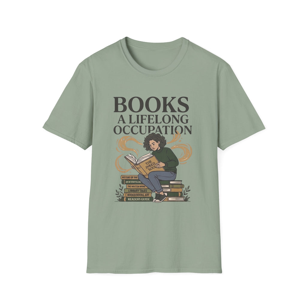 Books A Life Long Occupation T-Shirt