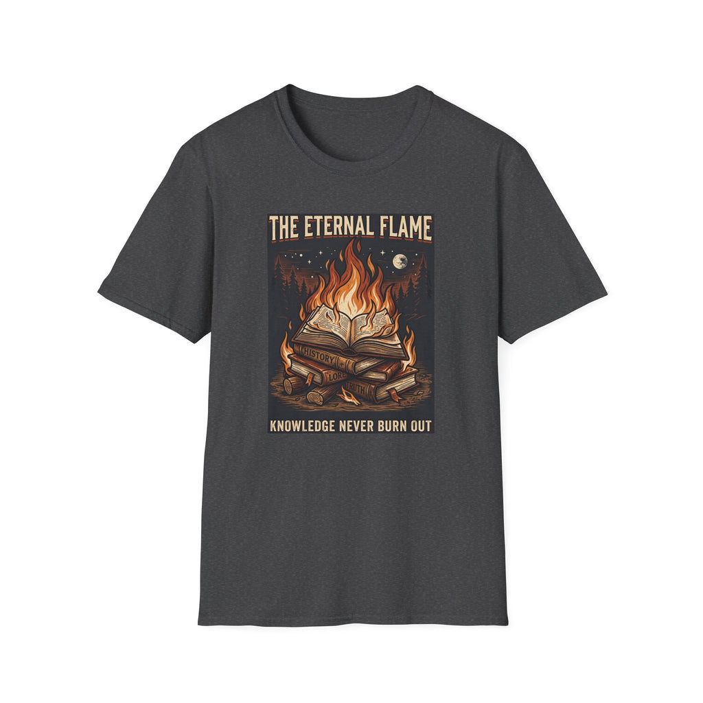 The Eternal Flame Knowledge Never Burn Out T-Shirt
