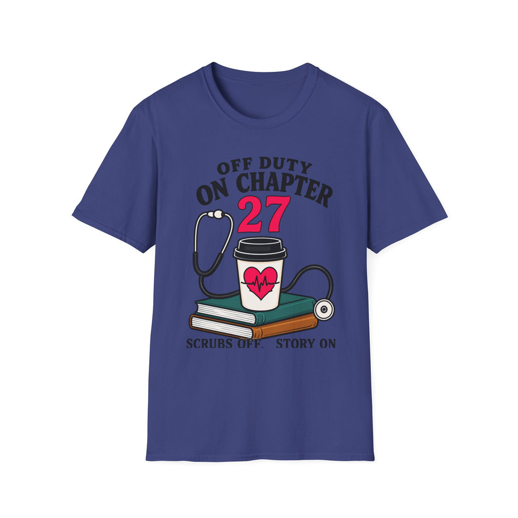 Off Duty On chapter 27 T-Shirt