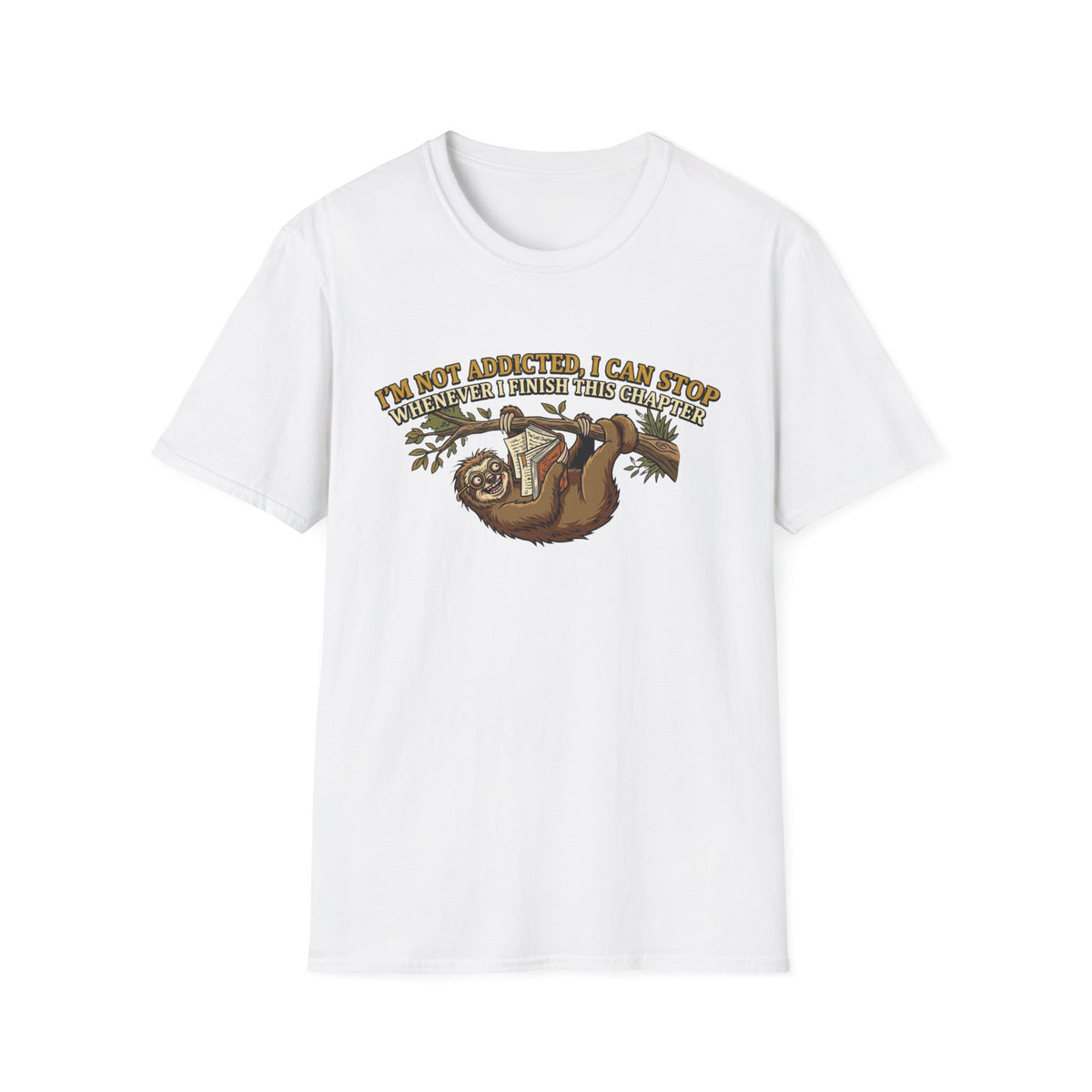 I'm Not Addicted. I Can Stop T-Shirt
