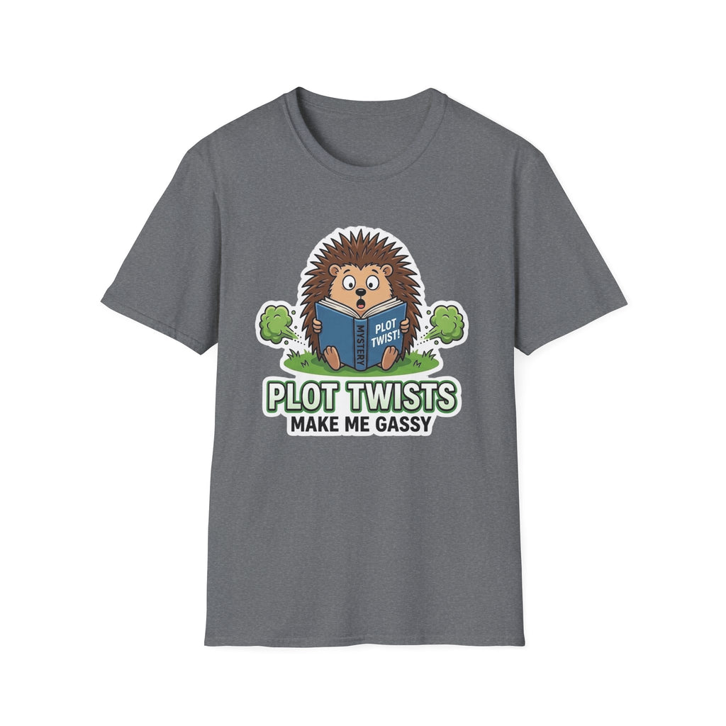 Plot Twists Make me Gassy T-Shirt