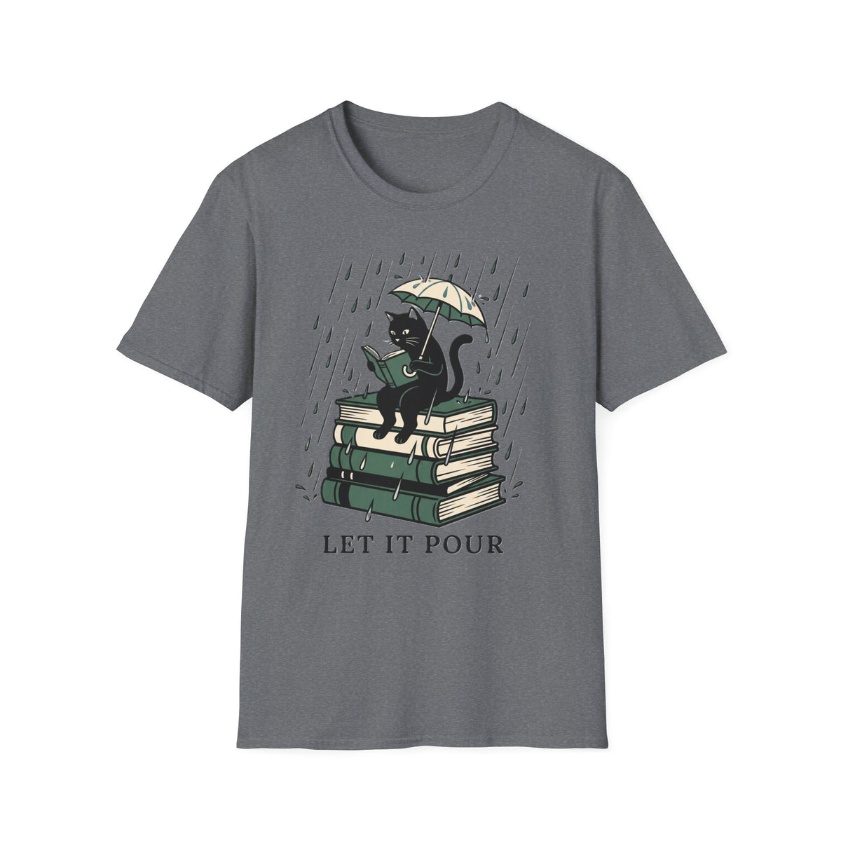 Let It Pour T-Shirt