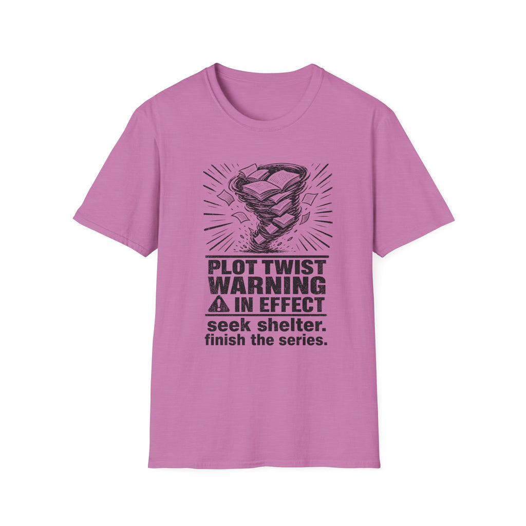 Plot Twist Warning In Effect T-Shirt