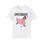 Overdue T-Shirt