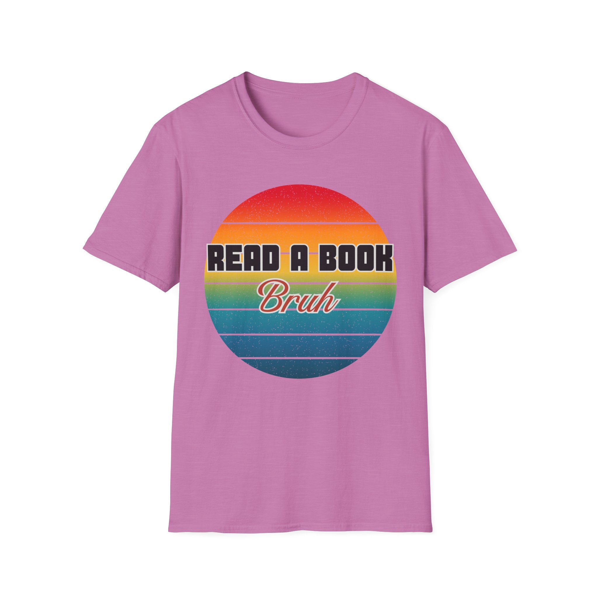 Read A Book Bruh T-Shirt