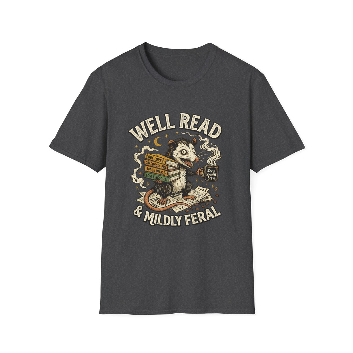 Well read & Mildly Feral T-Shirt