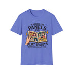Raised On Panels and Plot Twists T-Shirt