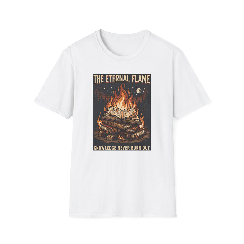 The Eternal Flame Knowledge Never Burn Out T-Shirt