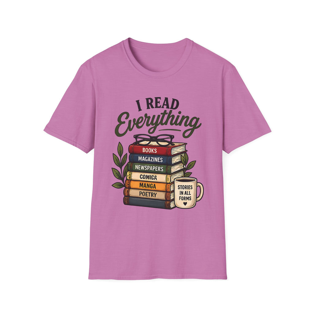 I Read Everything T-Shirt