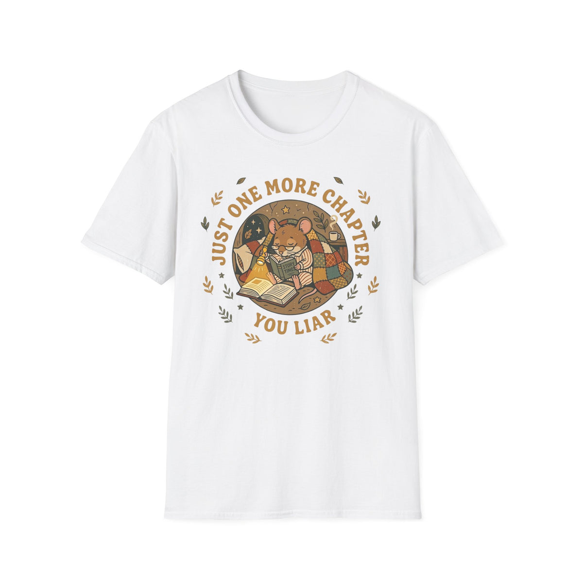 Just One More Chapter T-Shirt