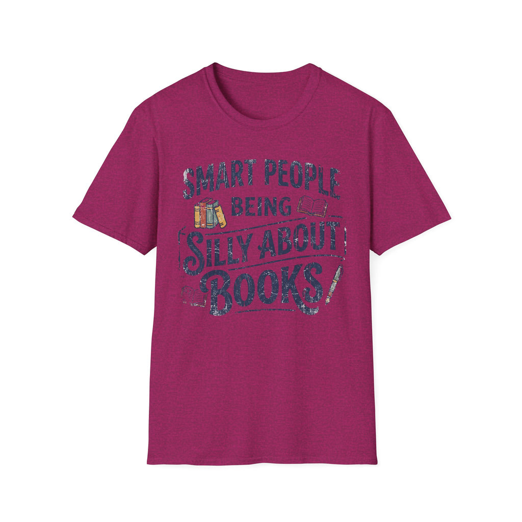 Smart People Being Silly About Books T-Shirt
