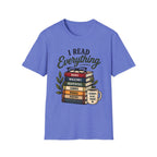 I Read Everything T-Shirt