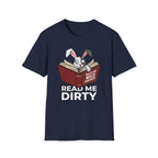 Read Me Dirty T-Shirt