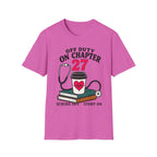 Off Duty On chapter 27 T-Shirt