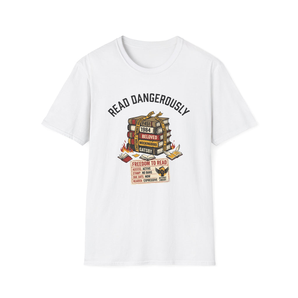 Read Dangerously T-Shirt