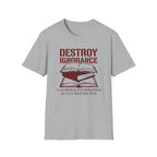 Destroy Ignorance T-Shirt