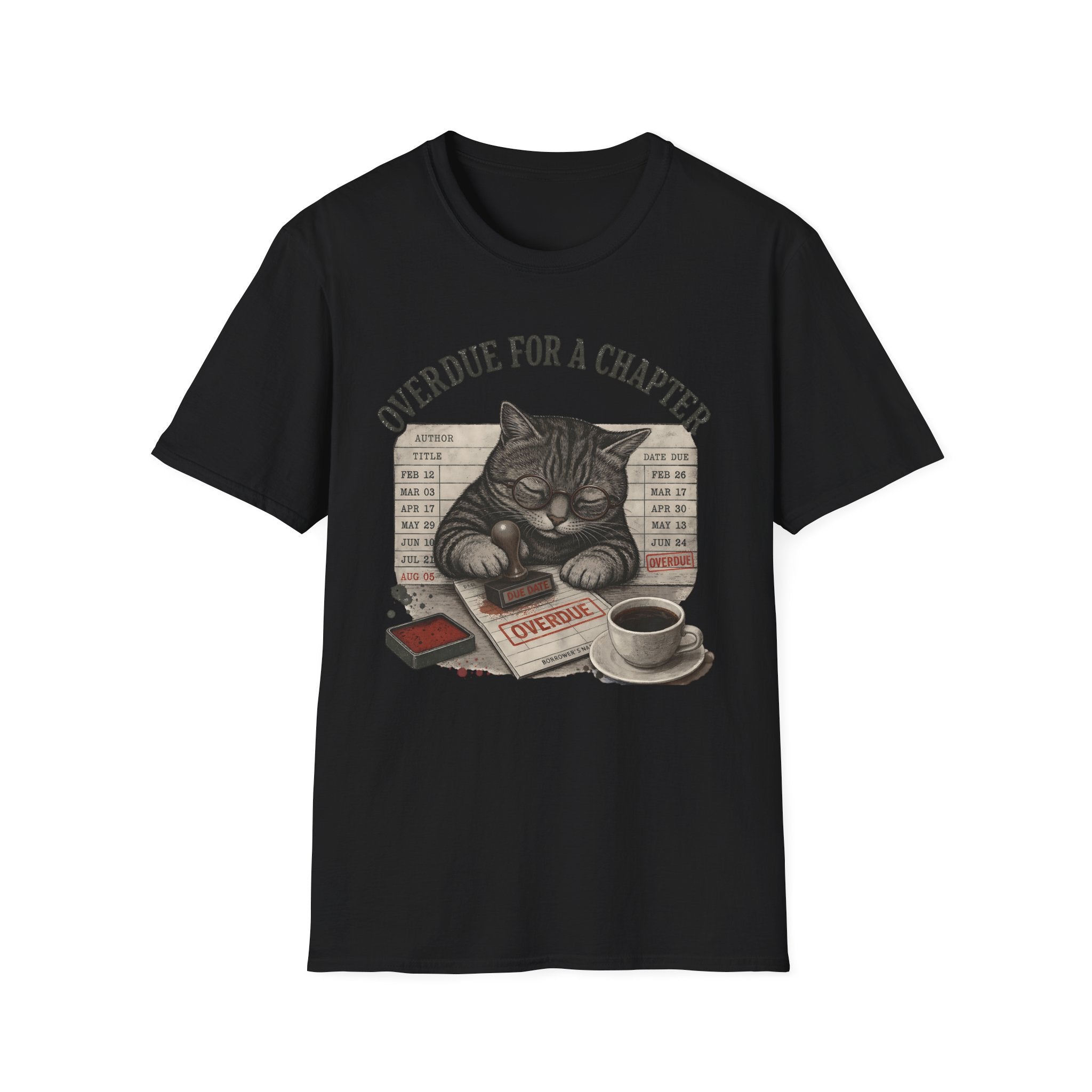 Overdue For A Chapter T-Shirt
