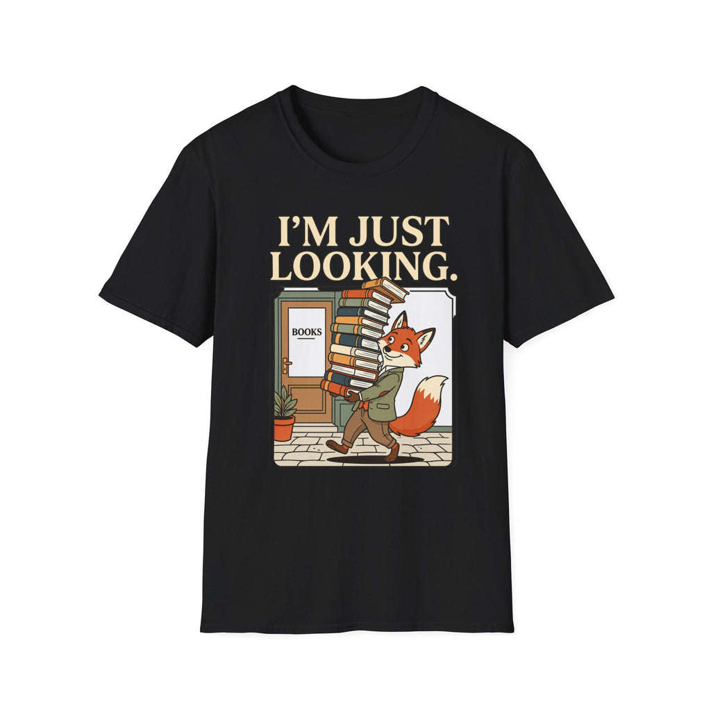 I'm Just Looking T-Shirt