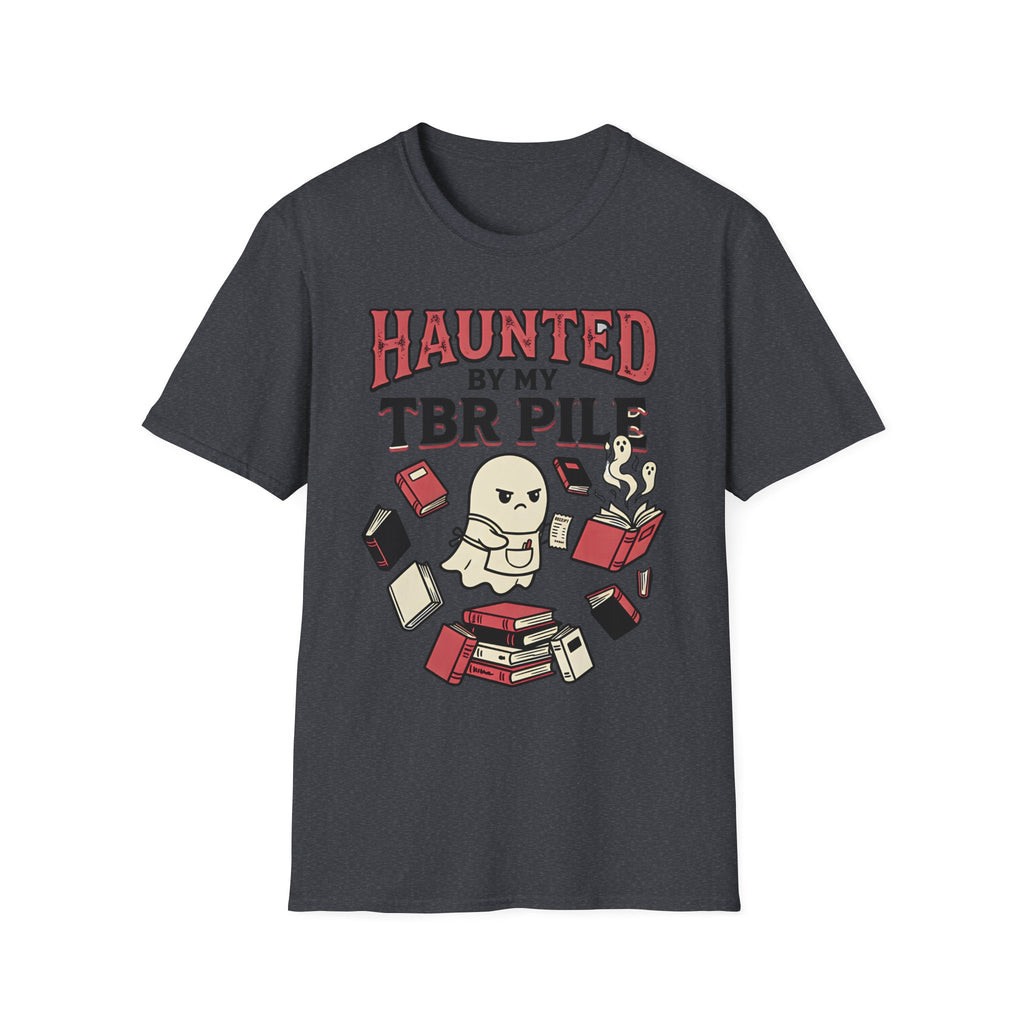 Haunted By My TBR Pile T-Shirt