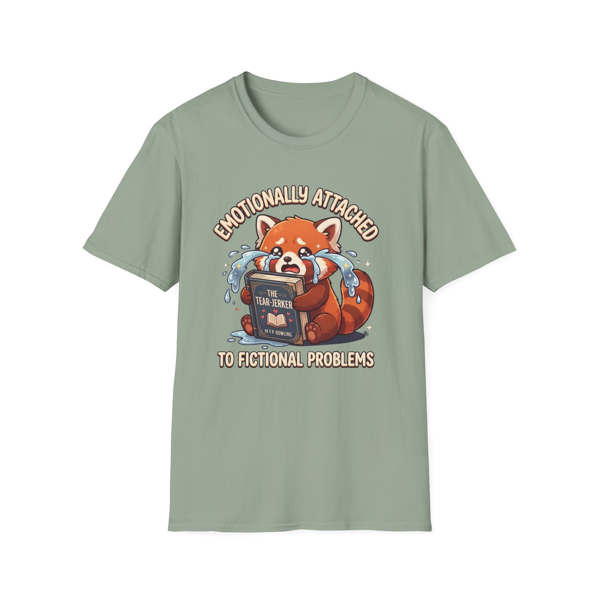 Emotionally Attached to Fictional Problems T-Shirt