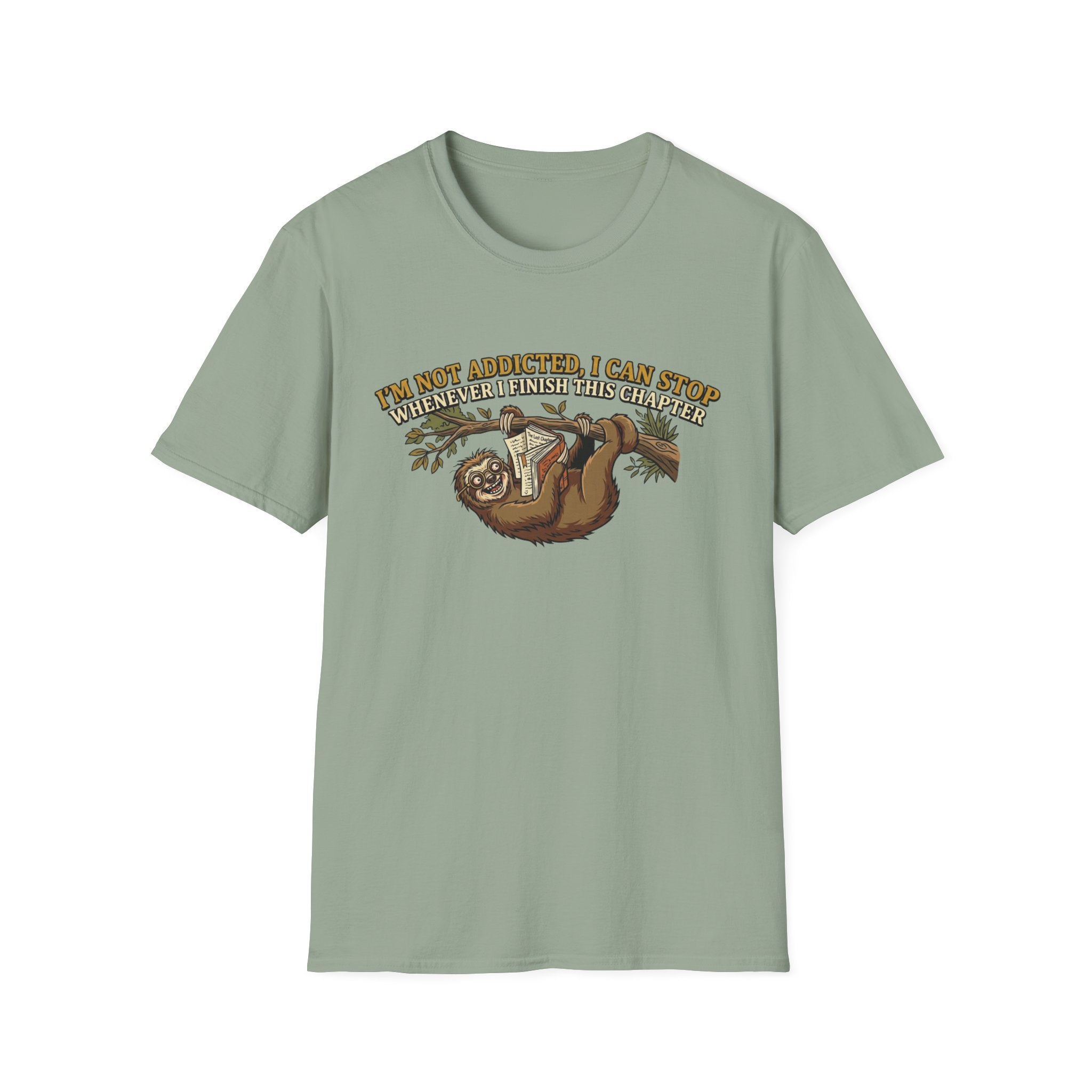 I'm Not Addicted. I Can Stop T-Shirt
