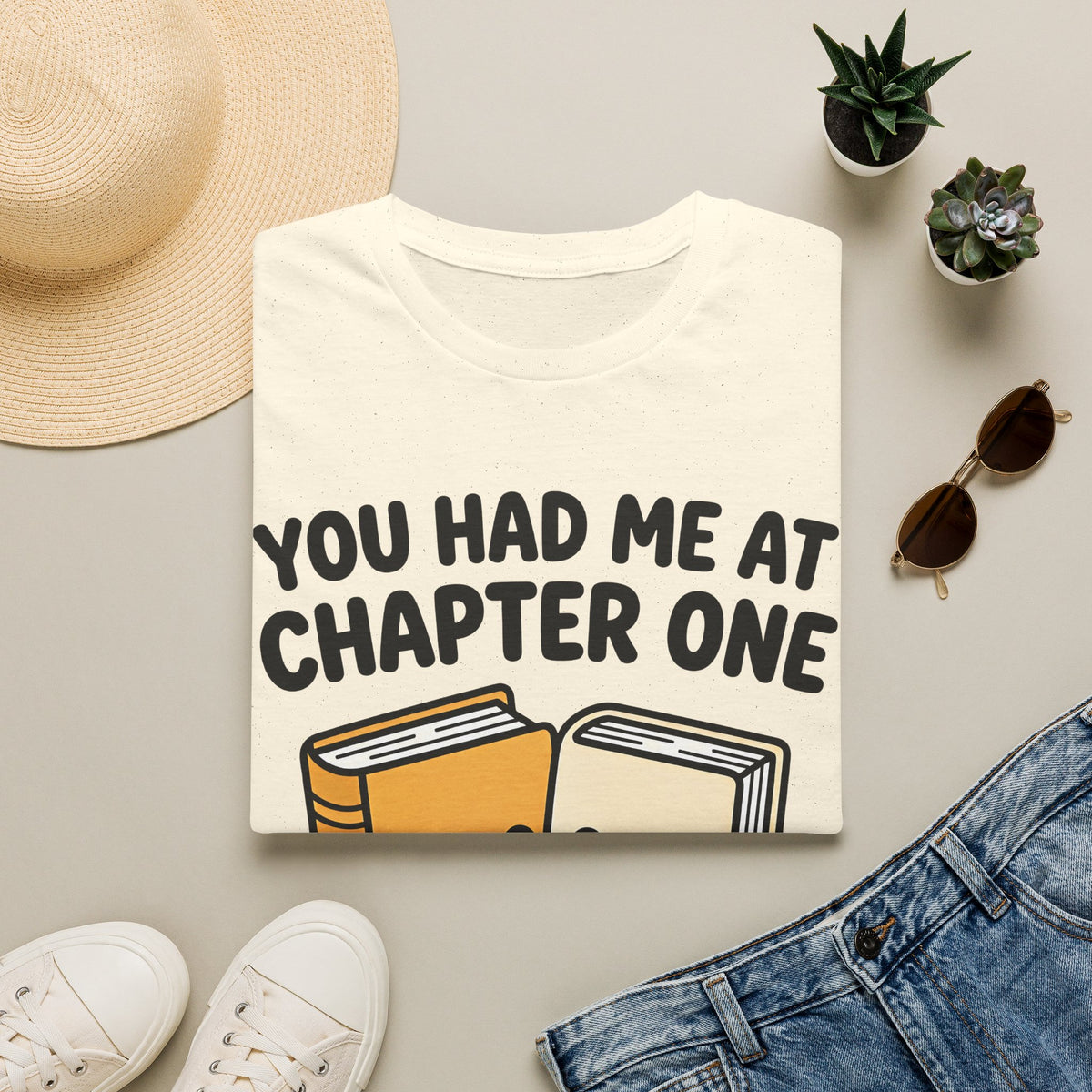 You Had Me At Chapter One T-Shirt