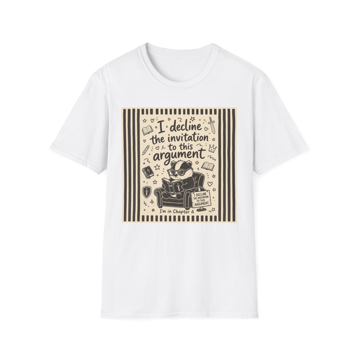 I Decline The Invitation To This Argument T-Shirt