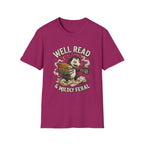 Well read & Mildly Feral T-Shirt