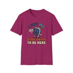 I Put My Book Down To Be Here T-Shirt