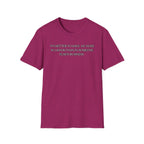 It's Better To Have My Nose In a Book Than T-Shirt