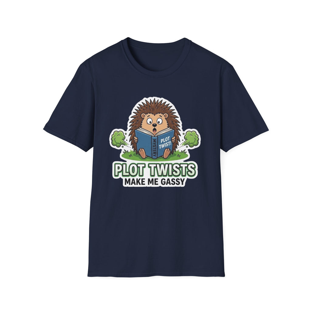 Plot Twists Make me Gassy T-Shirt