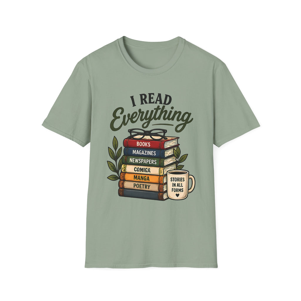 I Read Everything T-Shirt