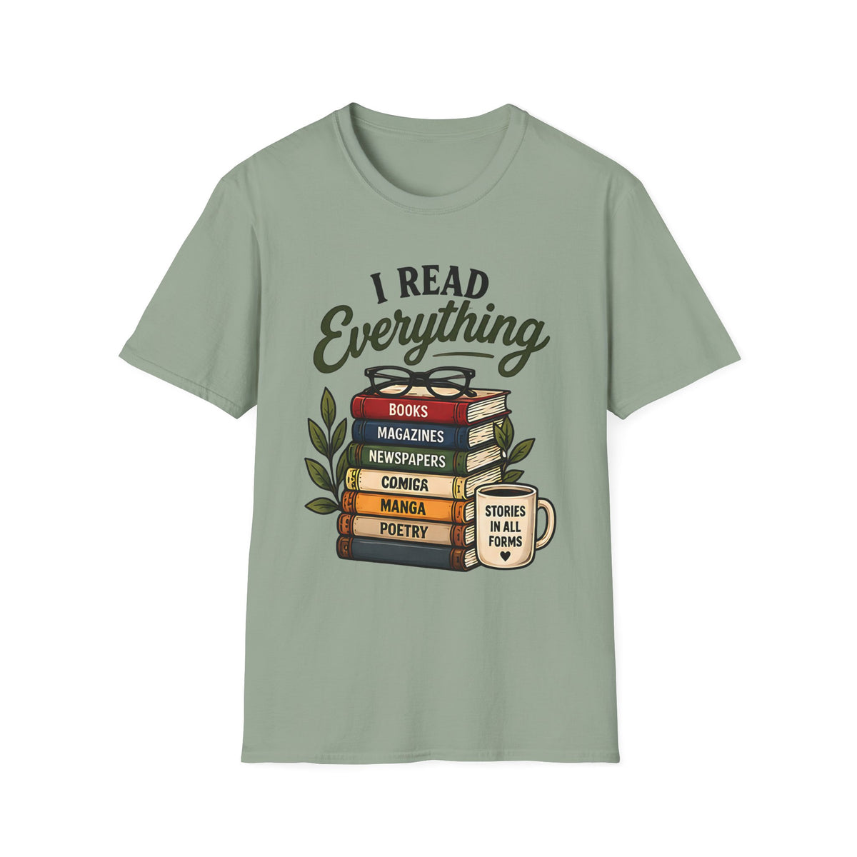I Read Everything T-Shirt