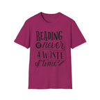 Reading Is Never a Waste Of Time T-Shirt