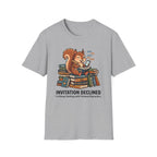 Invitation Declined I'm Group Chatting T-Shirt