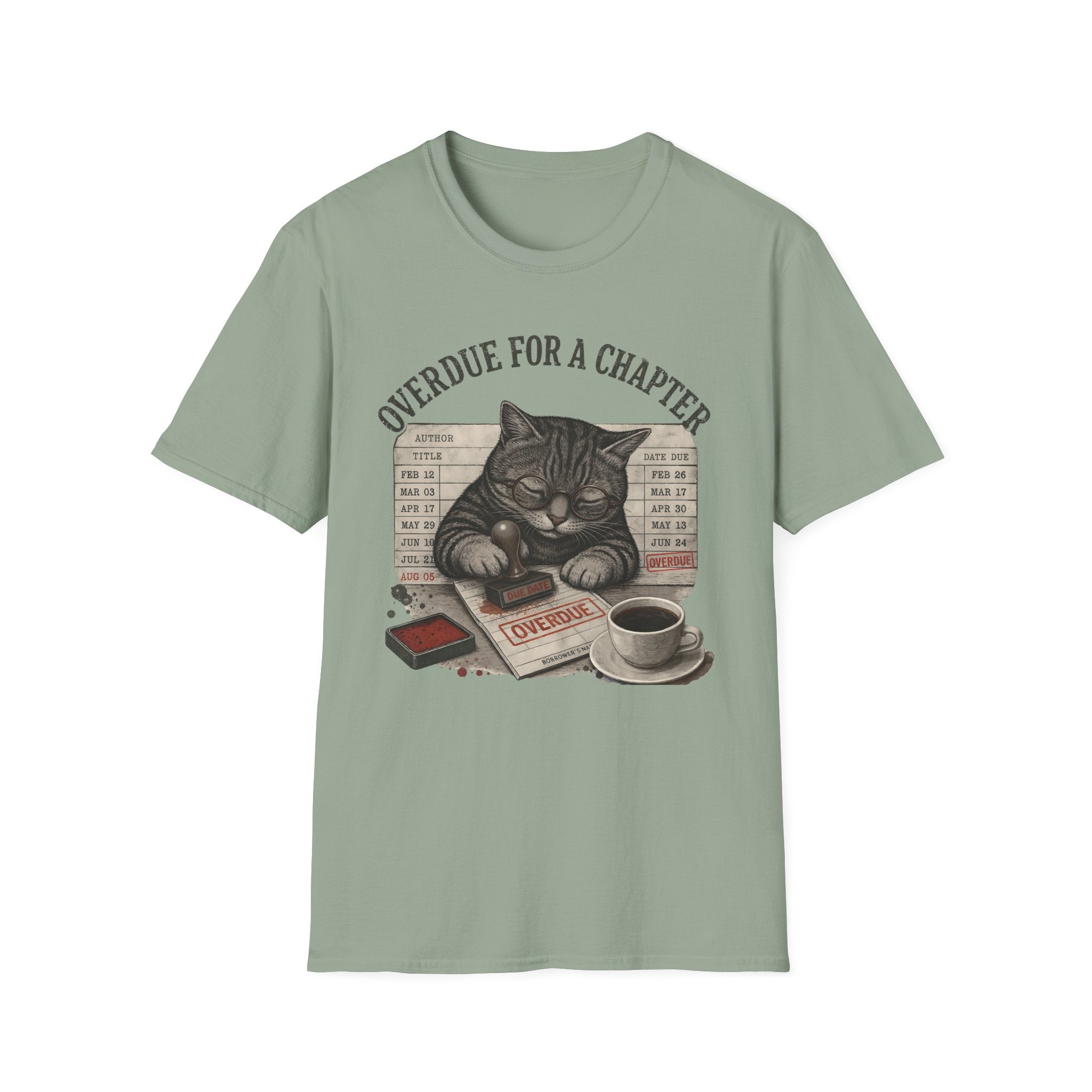 Overdue For A Chapter T-Shirt