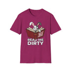 Read Me Dirty T-Shirt