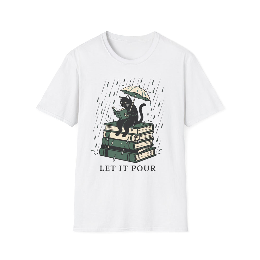 Let It Pour T-Shirt